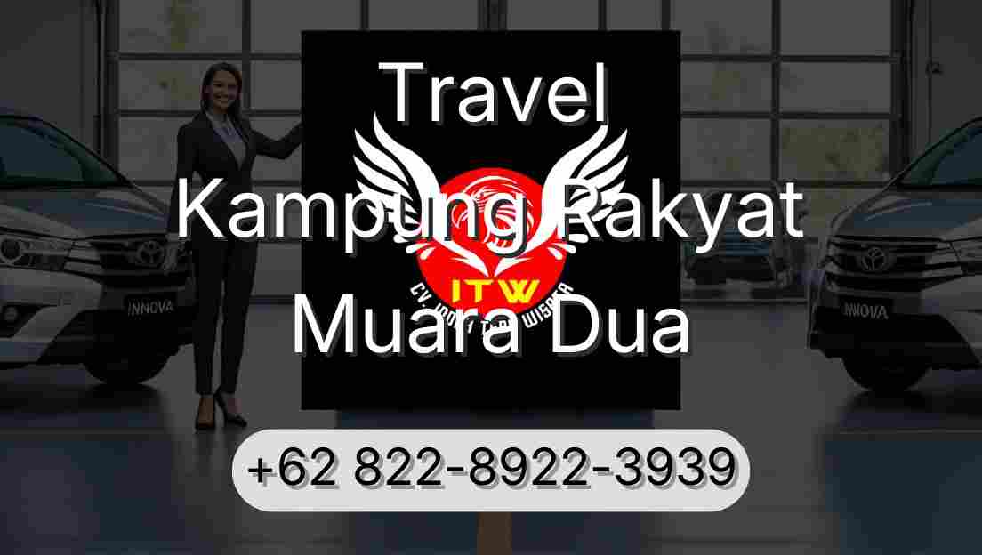 Travel Kampung Rakyat Muara Dua
