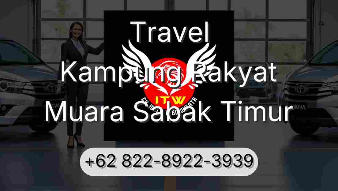 Travel Kampung Rakyat Muara Sabak Timur