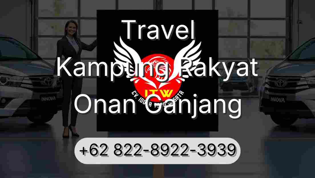 Travel Kampung Rakyat Onan Ganjang