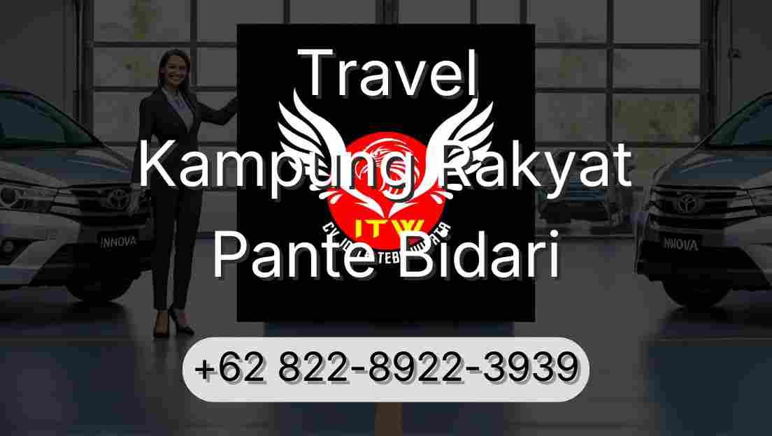 Travel Kampung Rakyat Pante Bidari