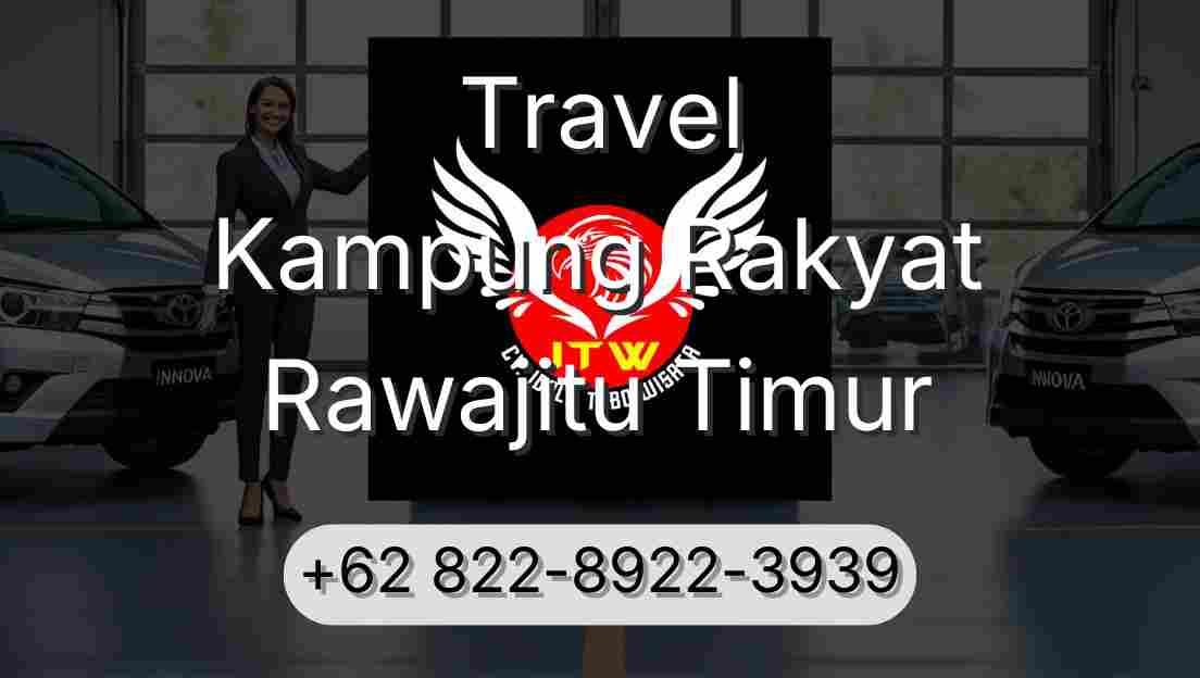 Travel Kampung Rakyat Rawajitu Timur