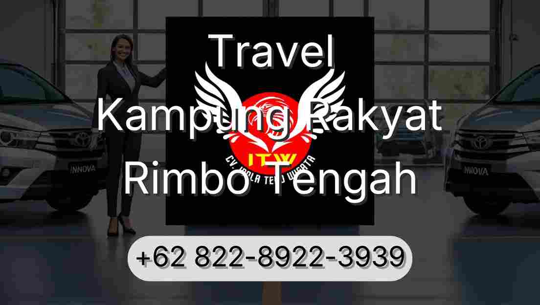 Travel Kampung Rakyat Rimbo Tengah