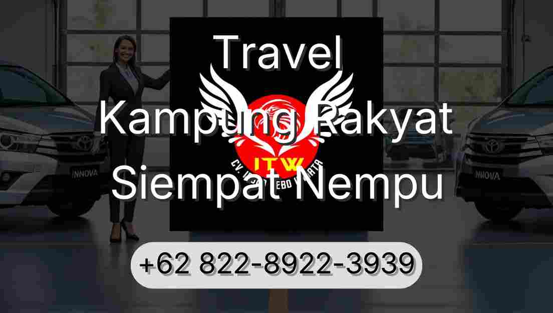 Travel Kampung Rakyat Siempat Nempu