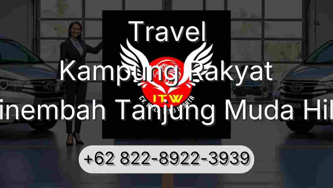 Travel Kampung Rakyat Sinembah Tanjung Muda Hilir
