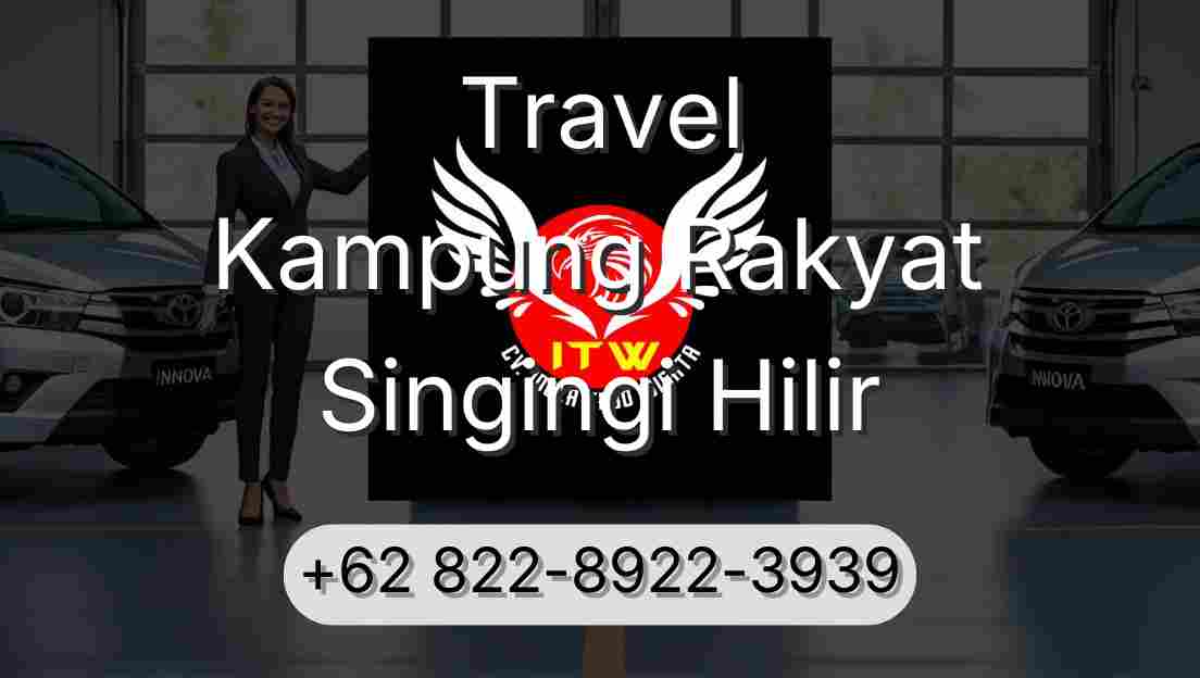 Travel Kampung Rakyat Singingi Hilir