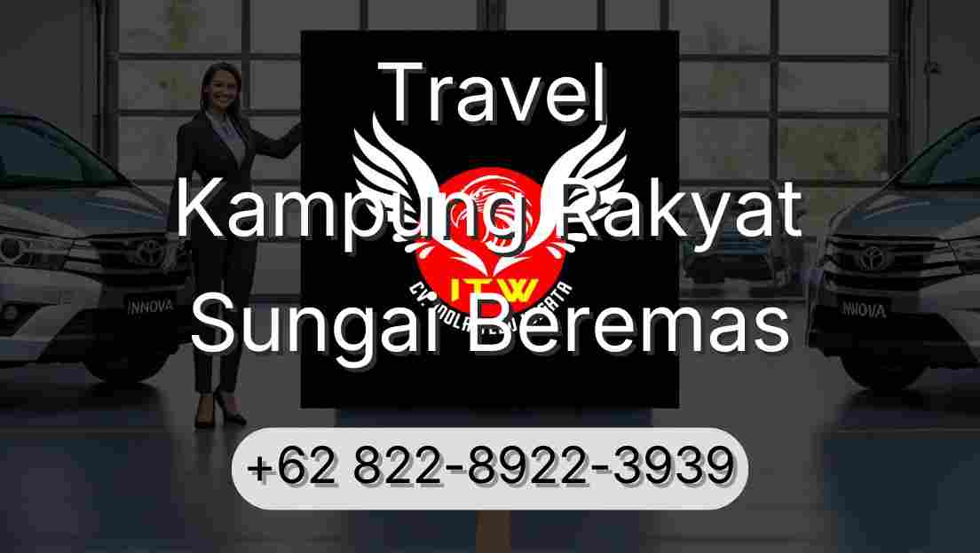 Travel Kampung Rakyat Sungai Beremas
