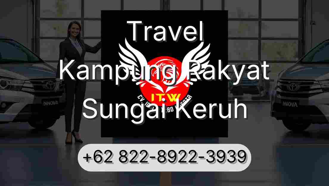 Travel Kampung Rakyat Sungai Keruh