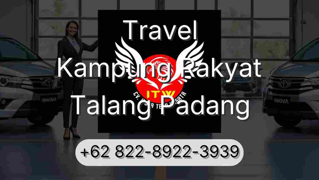 Travel Kampung Rakyat Talang Padang