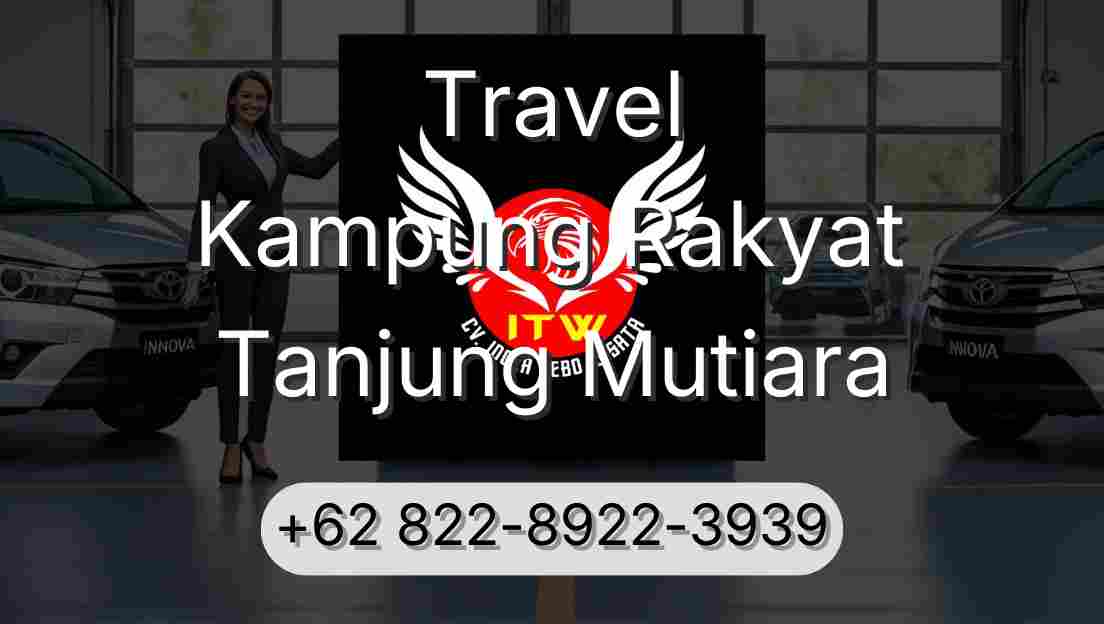 Travel Kampung Rakyat Tanjung Mutiara