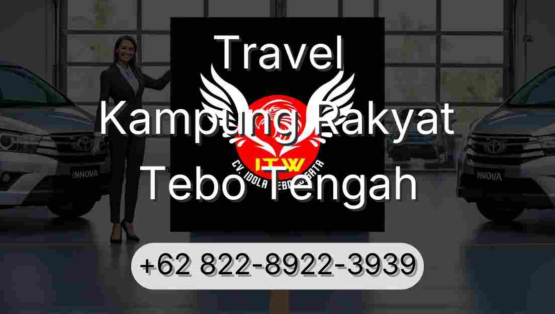 Travel Kampung Rakyat Tebo Tengah