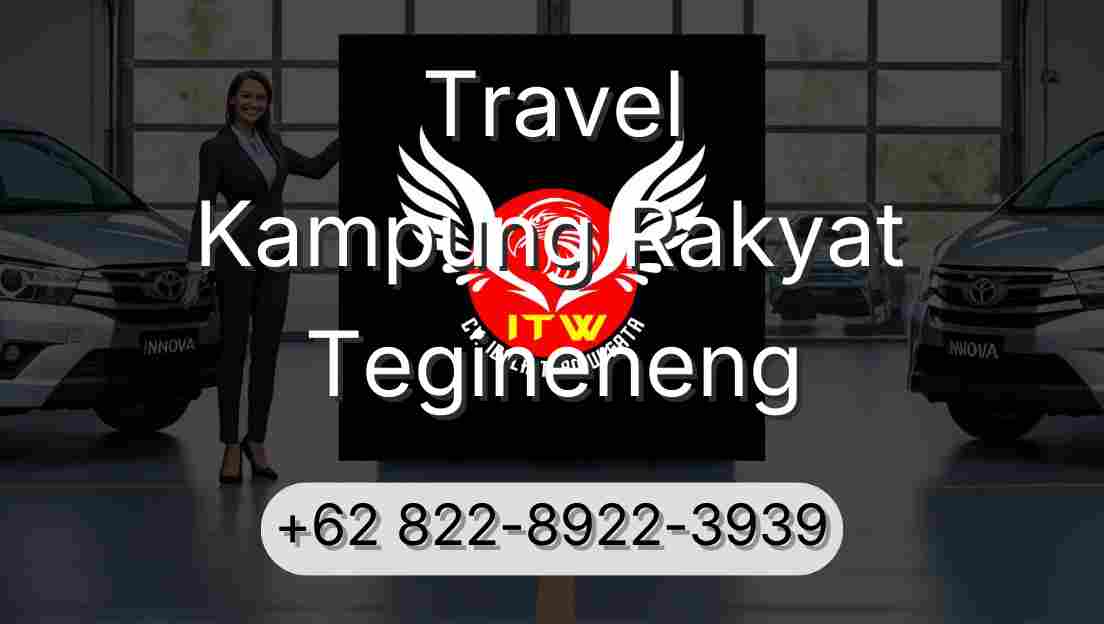 Travel Kampung Rakyat Tegineneng