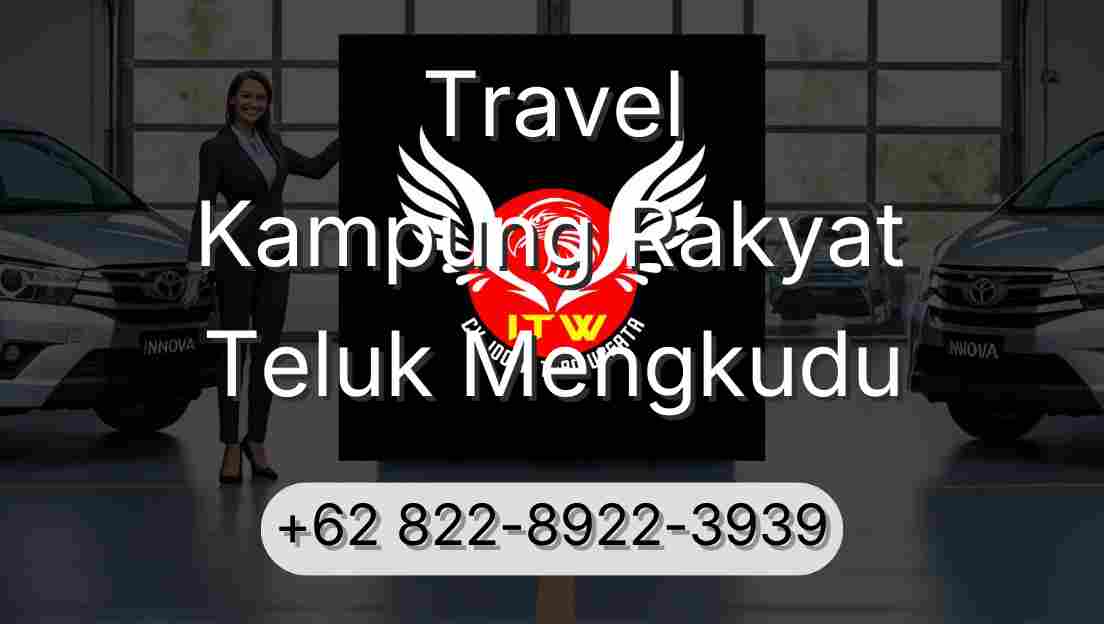 Travel Kampung Rakyat Teluk Mengkudu