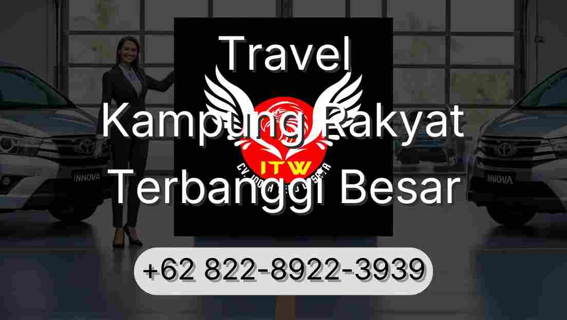 Travel Kampung Rakyat Terbanggi Besar