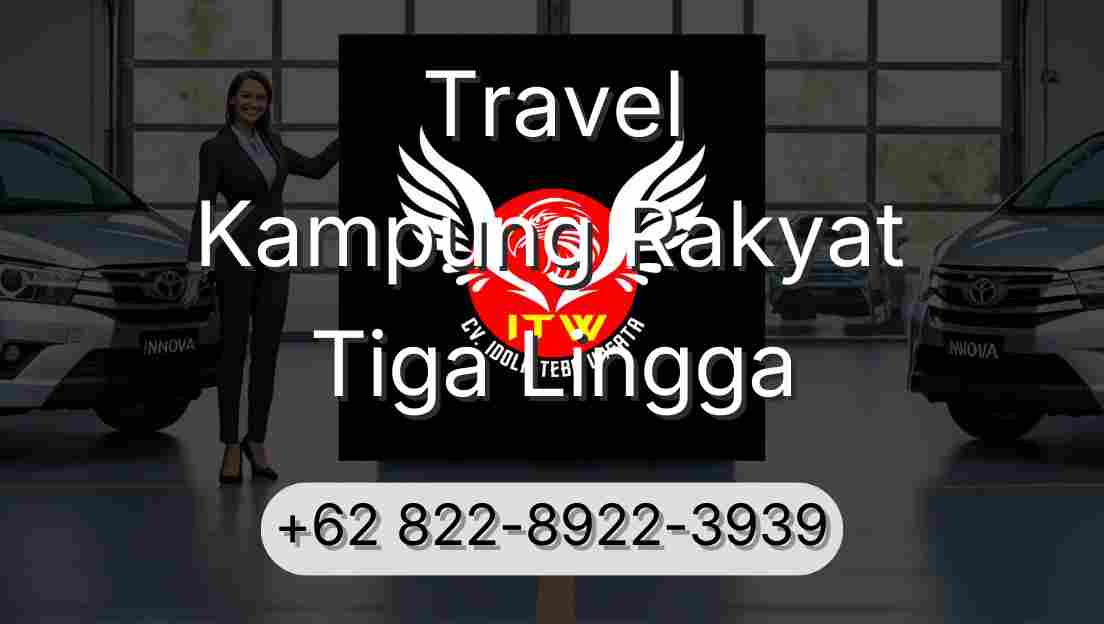 Travel Kampung Rakyat Tiga Lingga