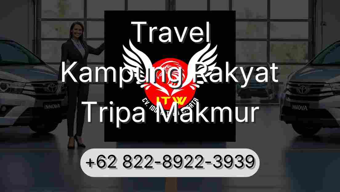 Travel Kampung Rakyat Tripa Makmur