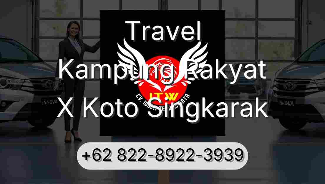 Travel Kampung Rakyat X Koto Singkarak