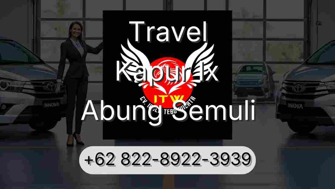 Travel Kapur Ix Abung Semuli