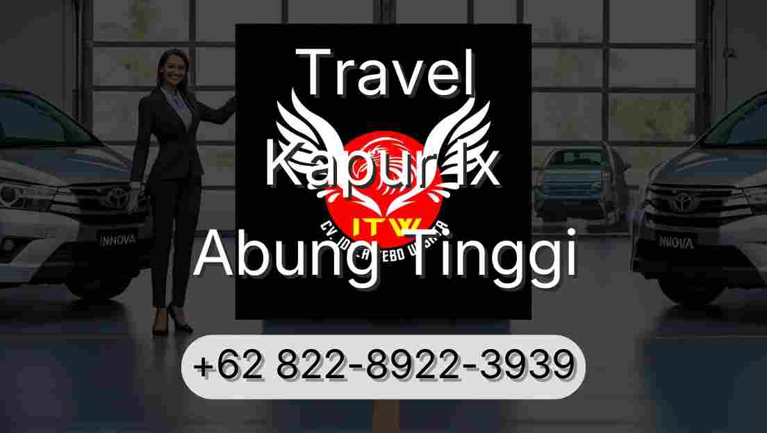 Travel Kapur Ix Abung Tinggi