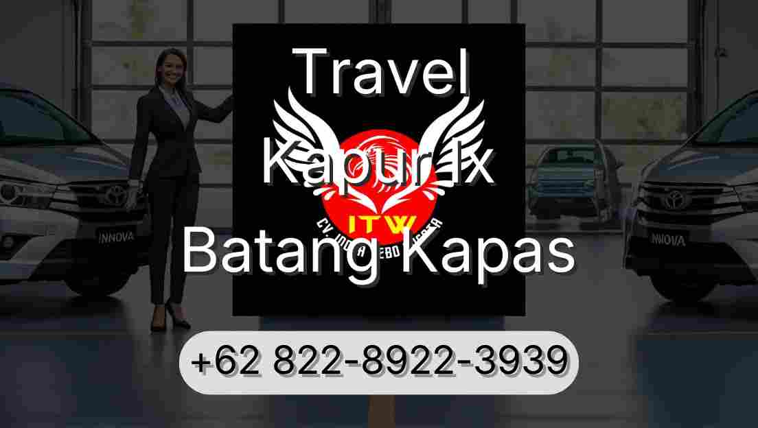 Travel Kapur Ix Batang Kapas