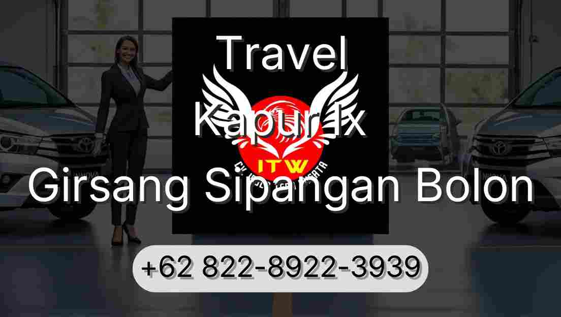 Travel Kapur Ix Girsang Sipangan Bolon