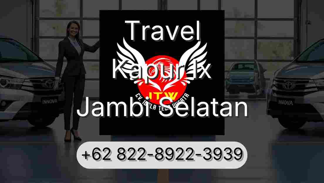 Travel Kapur Ix Jambi Selatan