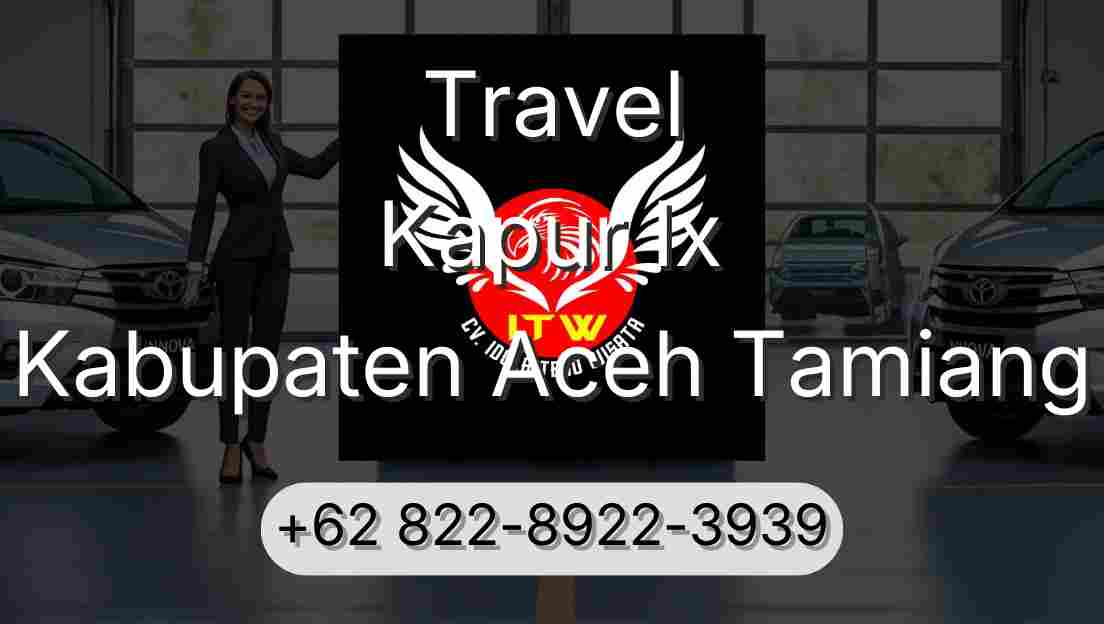 Travel Kapur Ix Kabupaten Aceh Tamiang