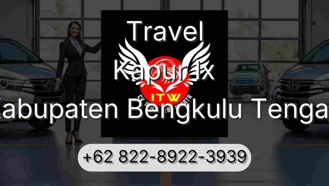Travel Kapur Ix Kabupaten Bengkulu Tengah