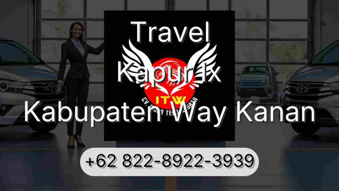 Travel Kapur Ix Kabupaten Way Kanan