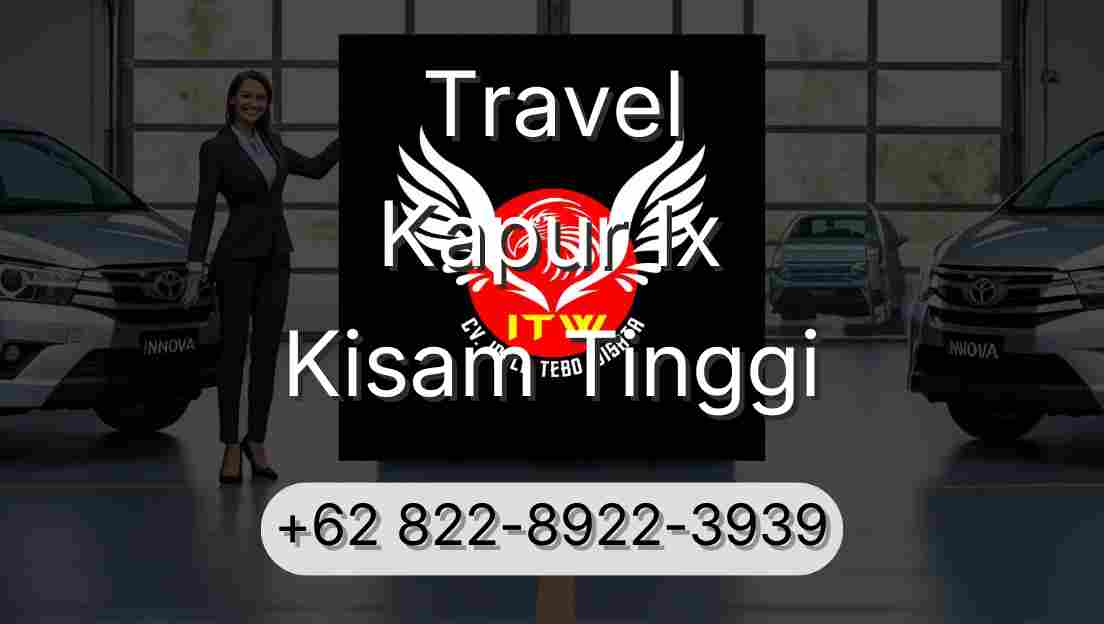 Travel Kapur Ix Kisam Tinggi
