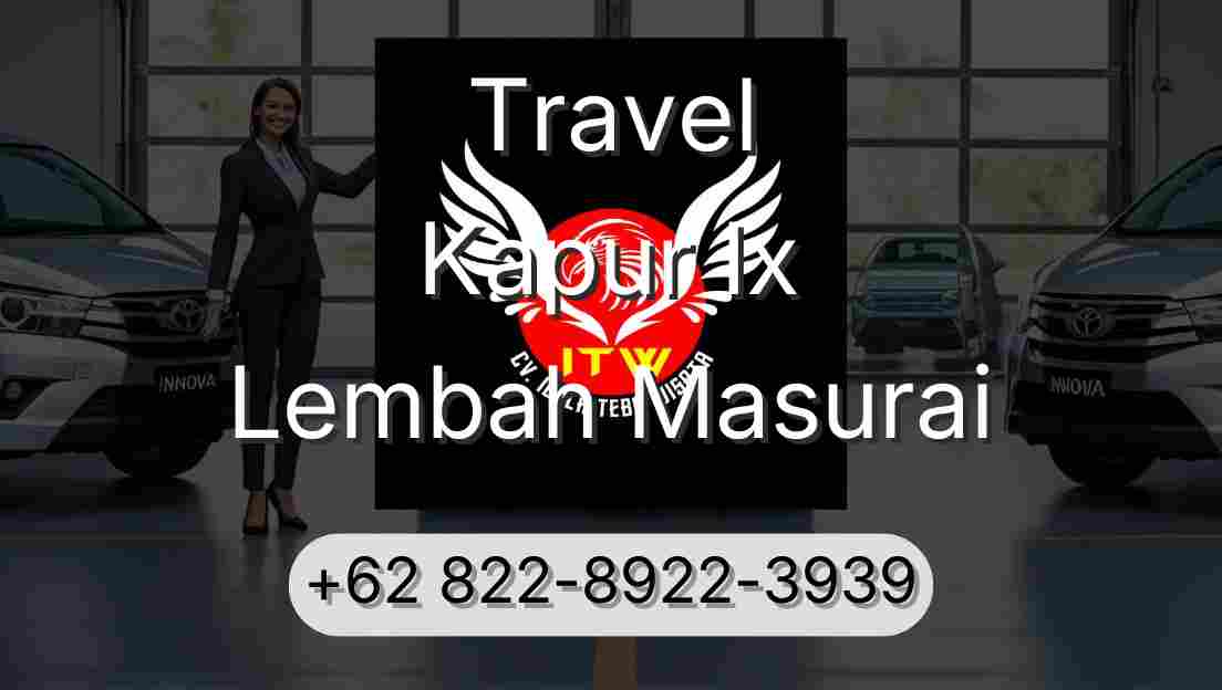 Travel Kapur Ix Lembah Masurai