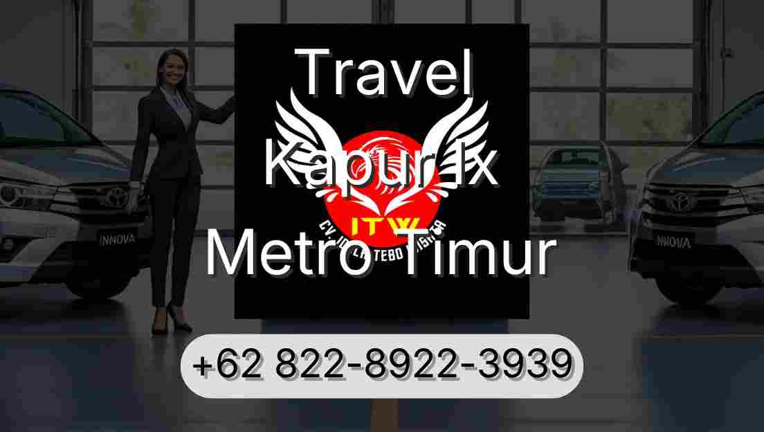 Travel Kapur Ix Metro Timur