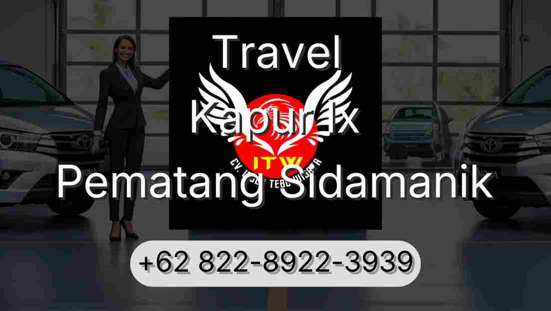 Travel Kapur Ix Pematang Sidamanik