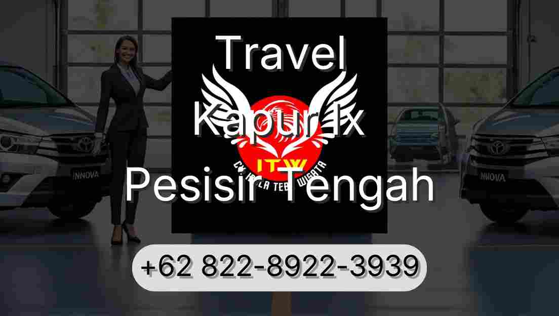 Travel Kapur Ix Pesisir Tengah