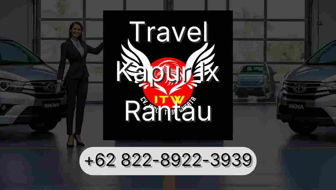 Travel Kapur Ix Rantau