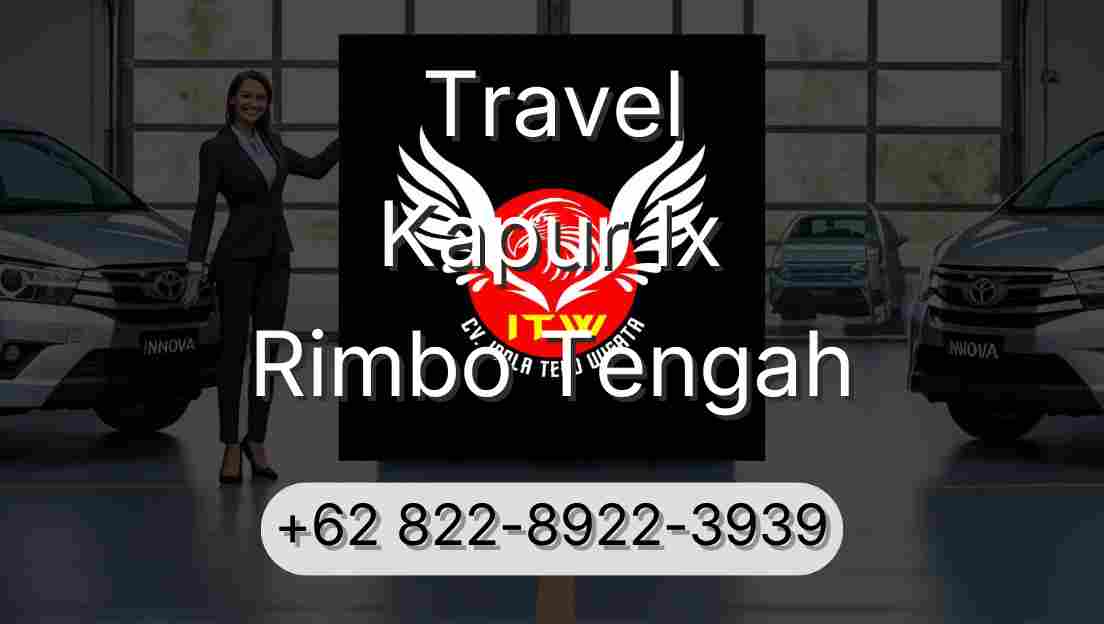 Travel Kapur Ix Rimbo Tengah