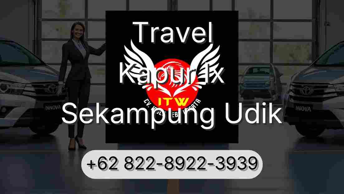 Travel Kapur Ix Sekampung Udik