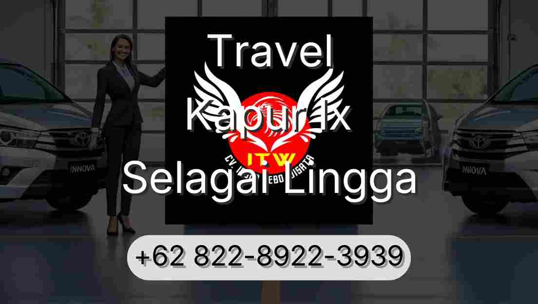 Travel Kapur Ix Selagai Lingga