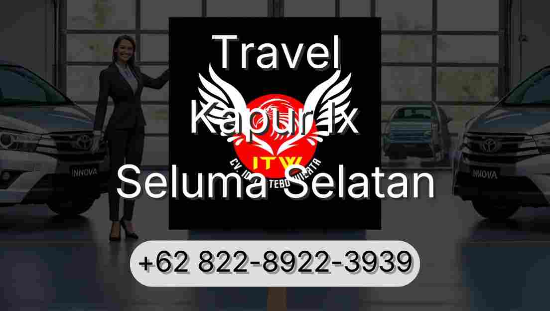 Travel Kapur Ix Seluma Selatan