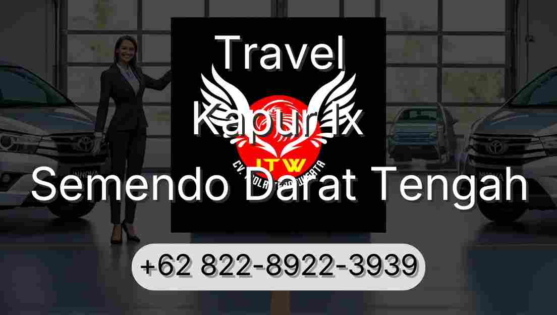 Travel Kapur Ix Semendo Darat Tengah