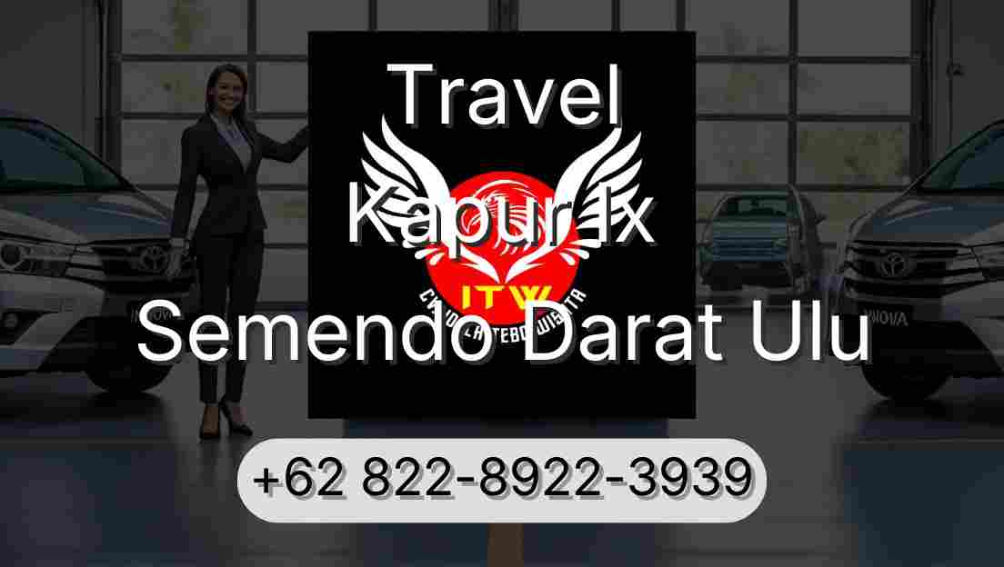 Travel Kapur Ix Semendo Darat Ulu