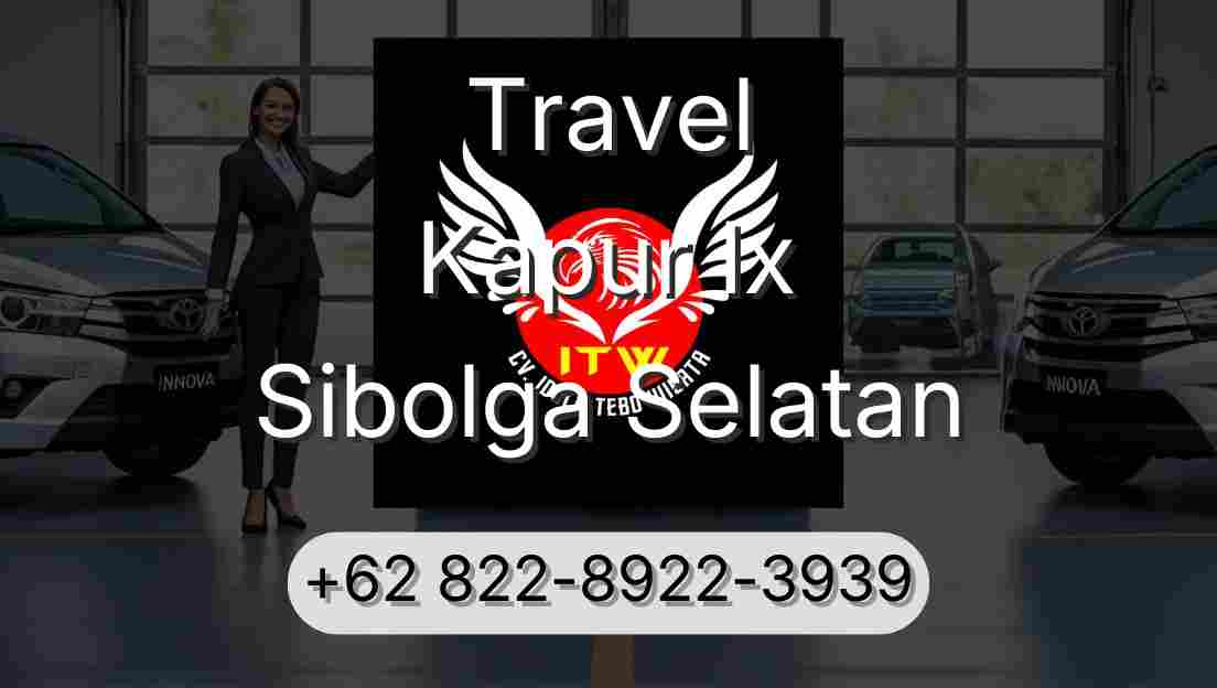 Travel Kapur Ix Sibolga Selatan