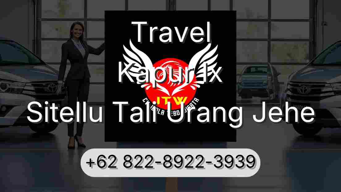 Travel Kapur Ix Sitellu Tali Urang Jehe