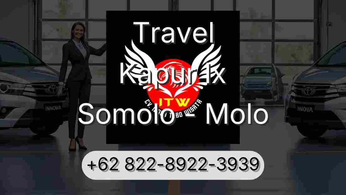 Travel Kapur Ix Somolo - Molo