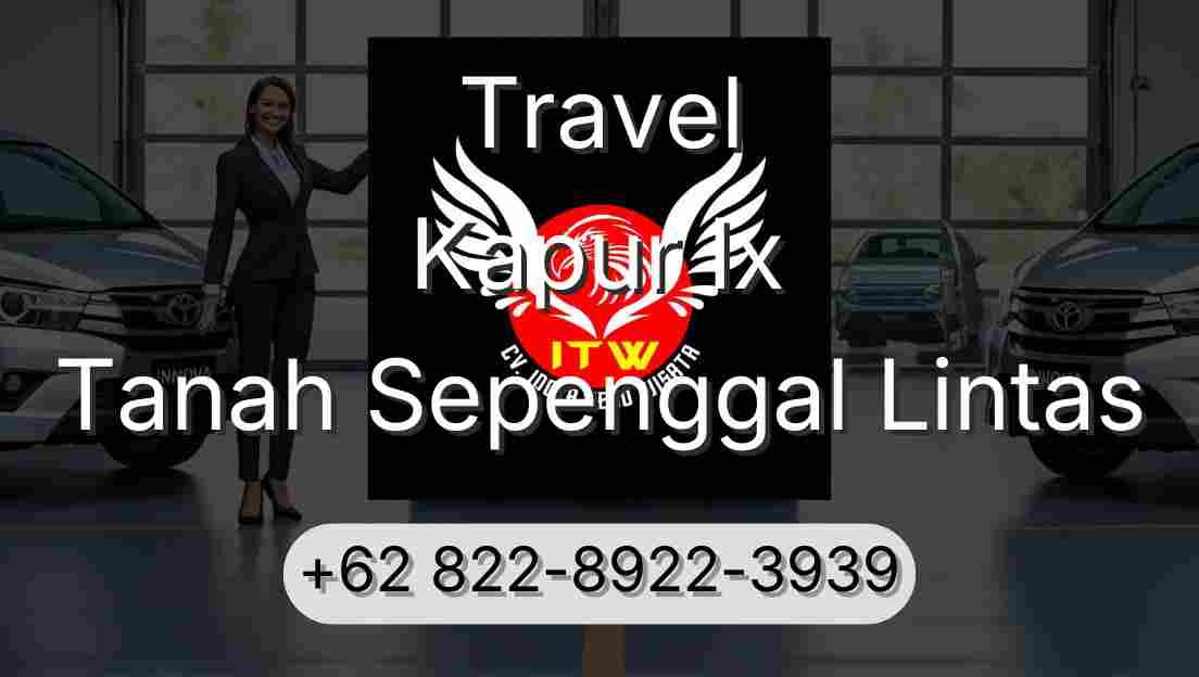 Travel Kapur Ix Tanah Sepenggal Lintas