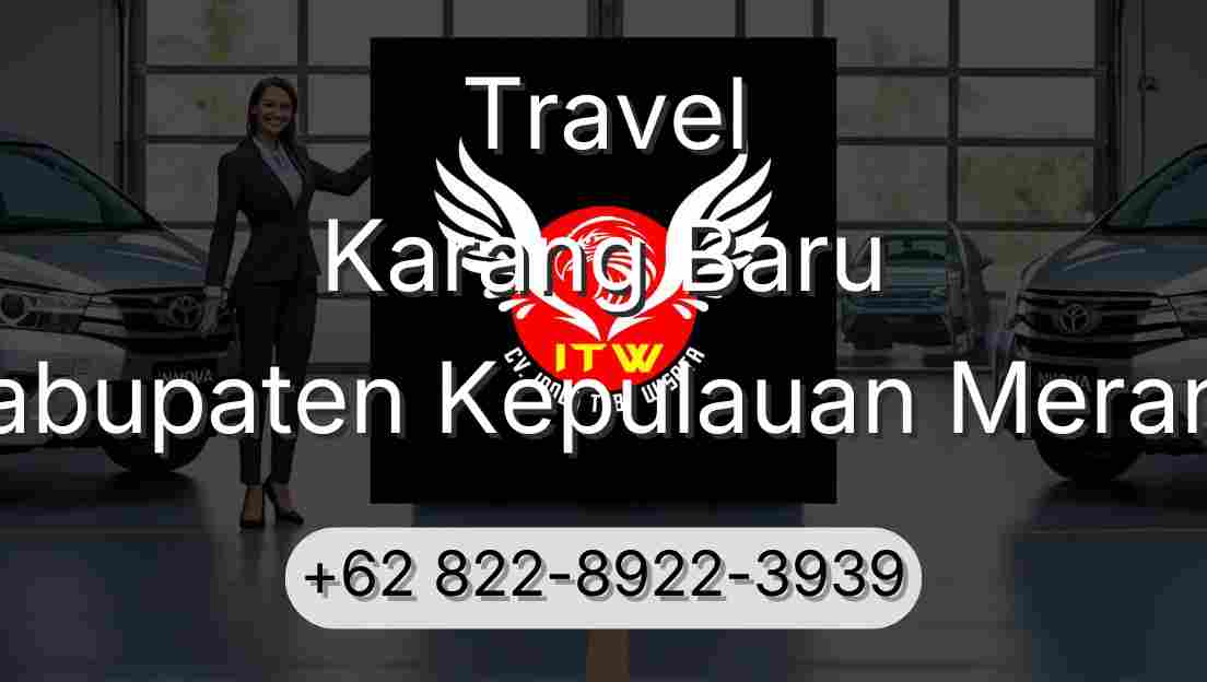 Travel Karang Baru Kabupaten Kepulauan Meranti