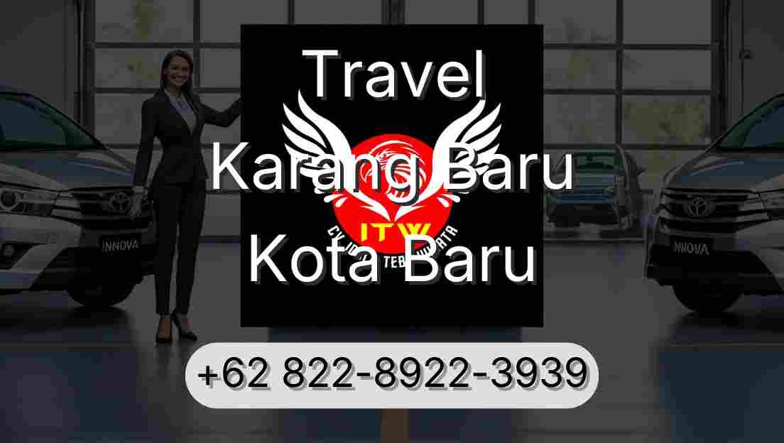 Travel Karang Baru Kota Baru