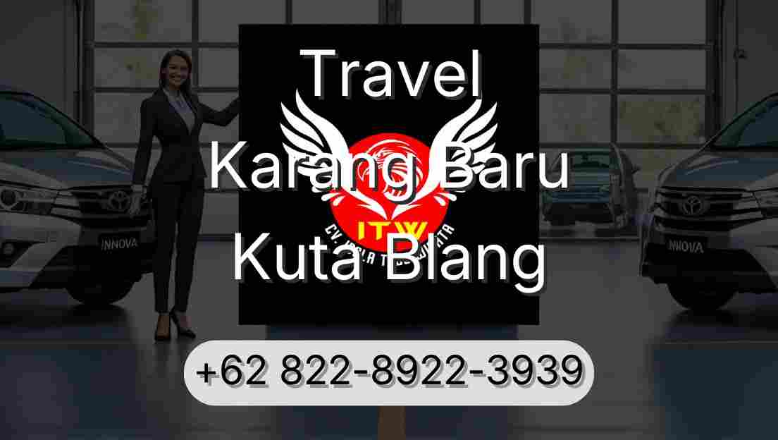 Travel Karang Baru Kuta Blang