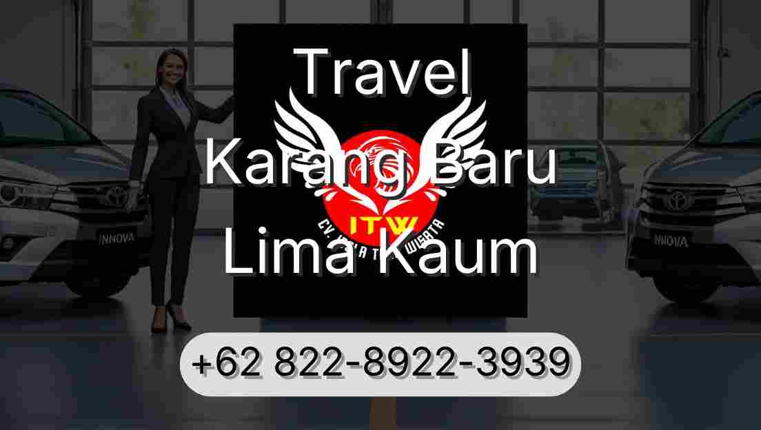 Travel Karang Baru Lima Kaum