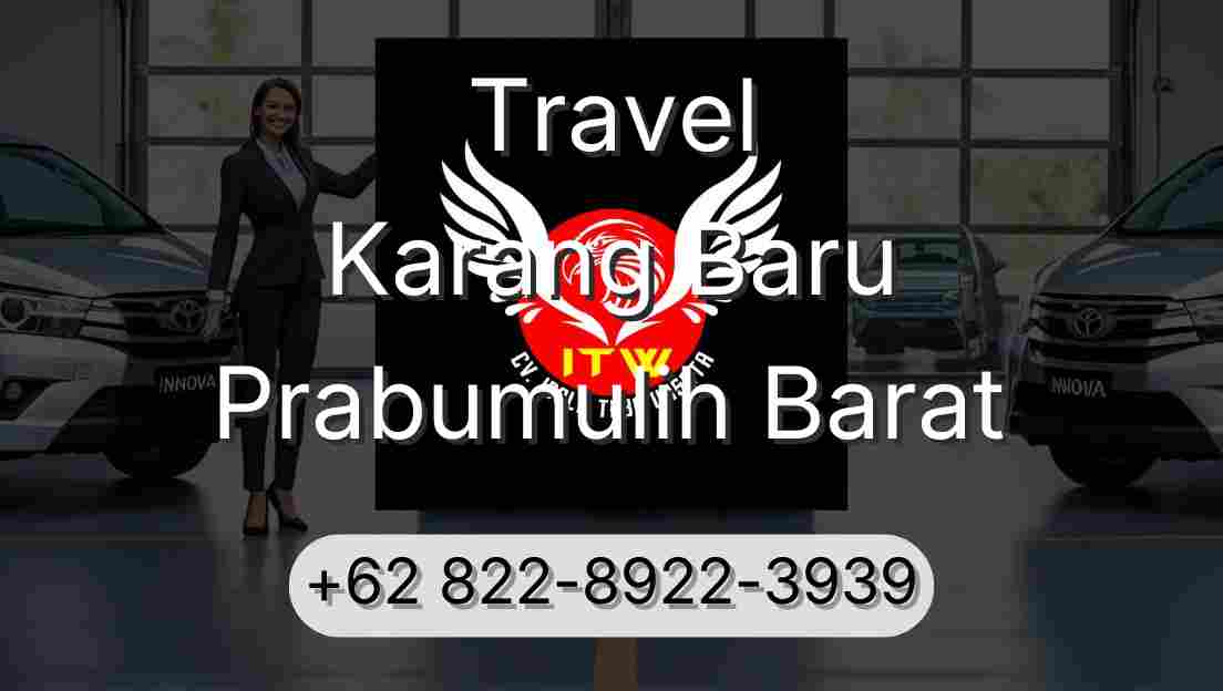 Travel Karang Baru Prabumulih Barat