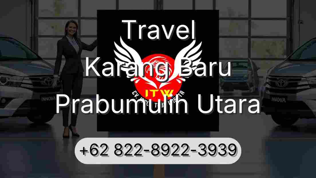 Travel Karang Baru Prabumulih Utara